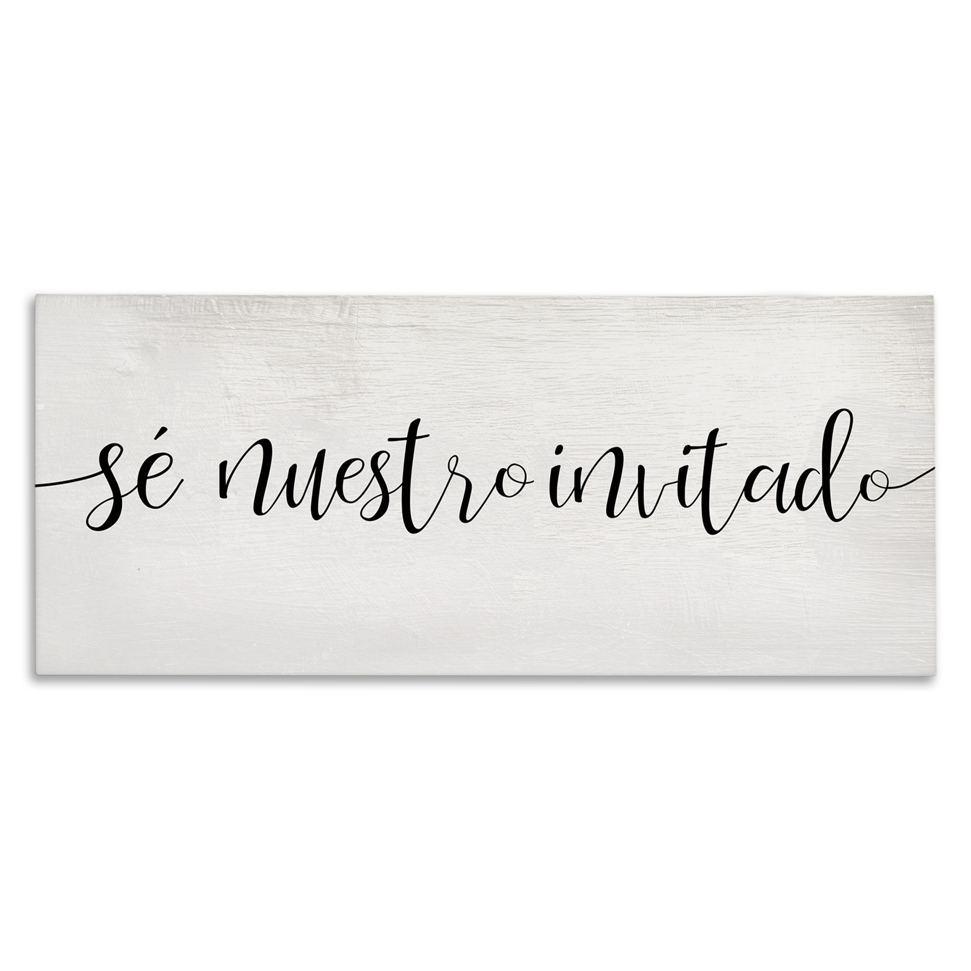 Stupell Industries Sé Nuestro Invitado Inspirational Quotes & Sayings Painting Wrapped Canvas Art Print Wall Art, 30 x 13