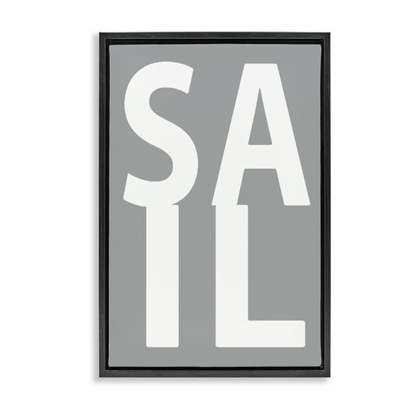 Stupell Industries Sail Word on Grey Typography Painting Black Floater Framed Art Print Wall Art, 17 x 25