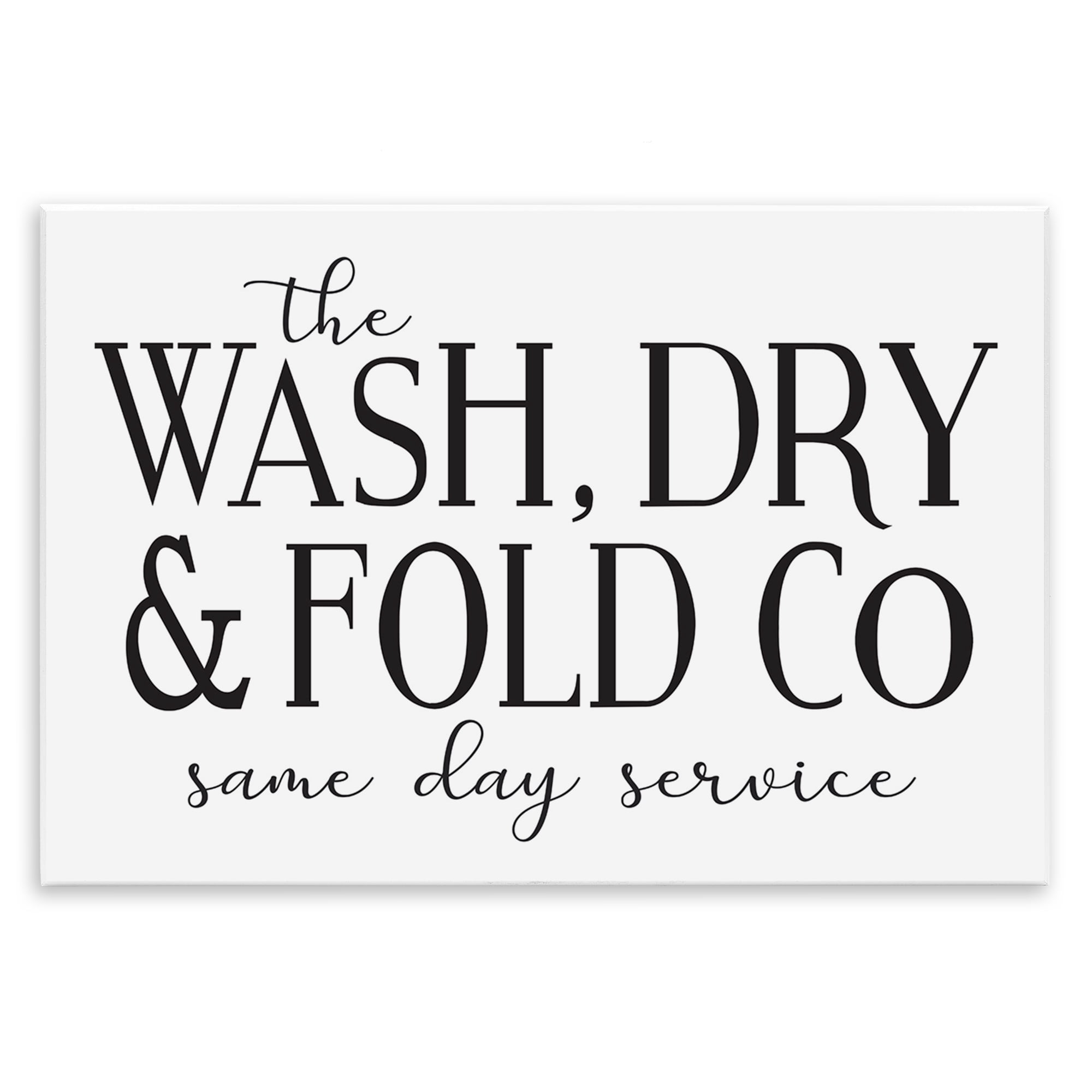 Stupell Industries Same Day Service Laundry Typography Painting Unframed Art Print Wall Art, 19 x 13