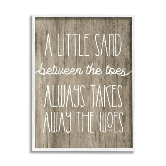 Stupell Industries Sand Between Toes Takes Away Woes Nautical Phrase, 11 x 14, Design by Daphne Polselli