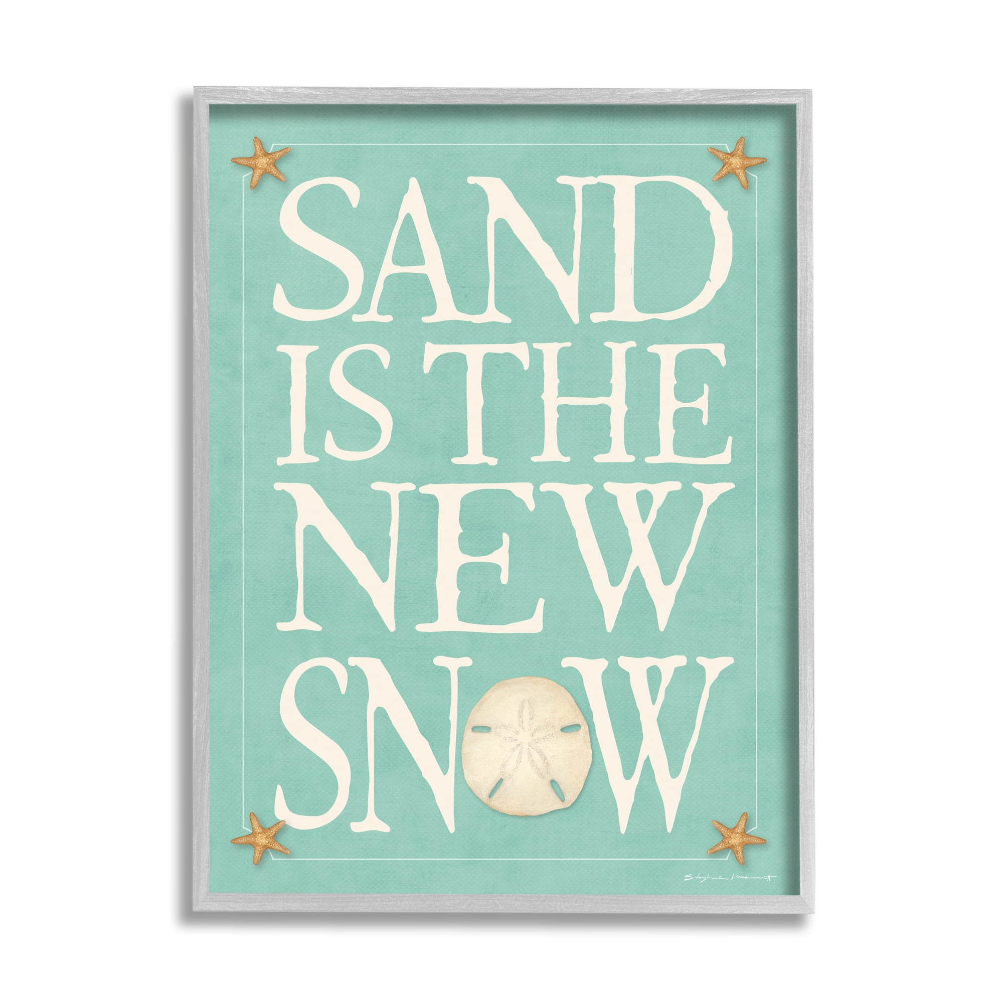 Stupell Industries Sand is the New Snow Nautical Winter Starfish, 24 x 30,Design by Stephanie Workman Marrott