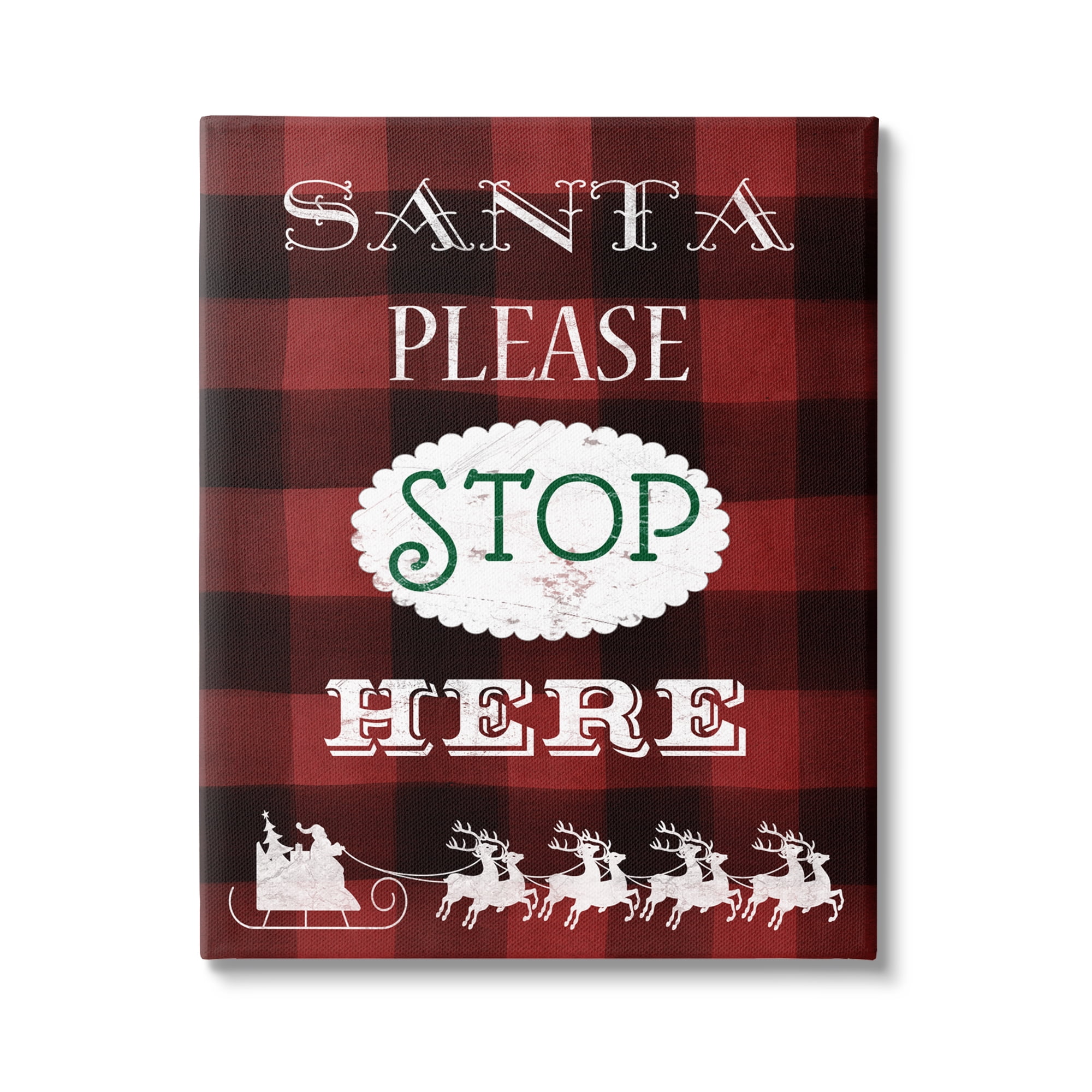 Stupell Industries Santa Stop Here Plaid Holiday Painting Gallery Wrapped Canvas Print Wall Art, 36 x 48