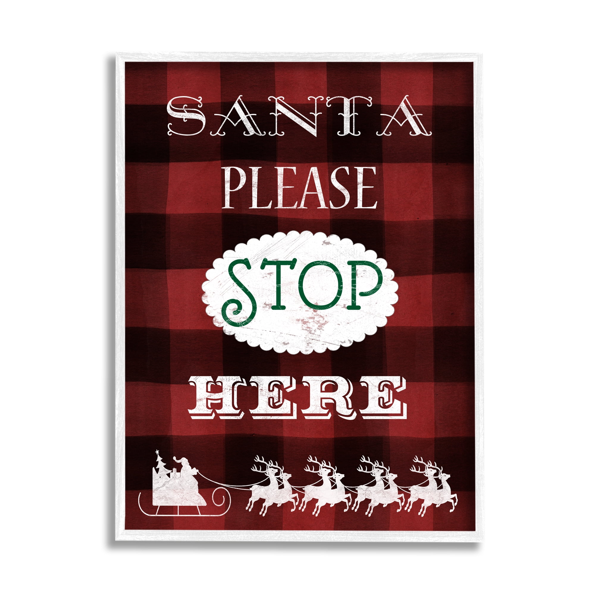 Stupell Industries Santa Stop Here Plaid Holiday Painting White Framed Art Print Wall Art, 24 x 30