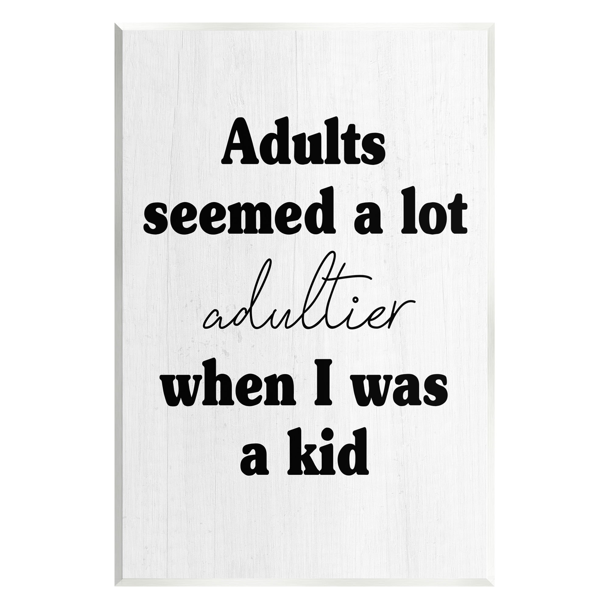 Stupell Industries Sassy Adult Phrase Typography Painting Unframed Art Print Wall Art, 13 x 19