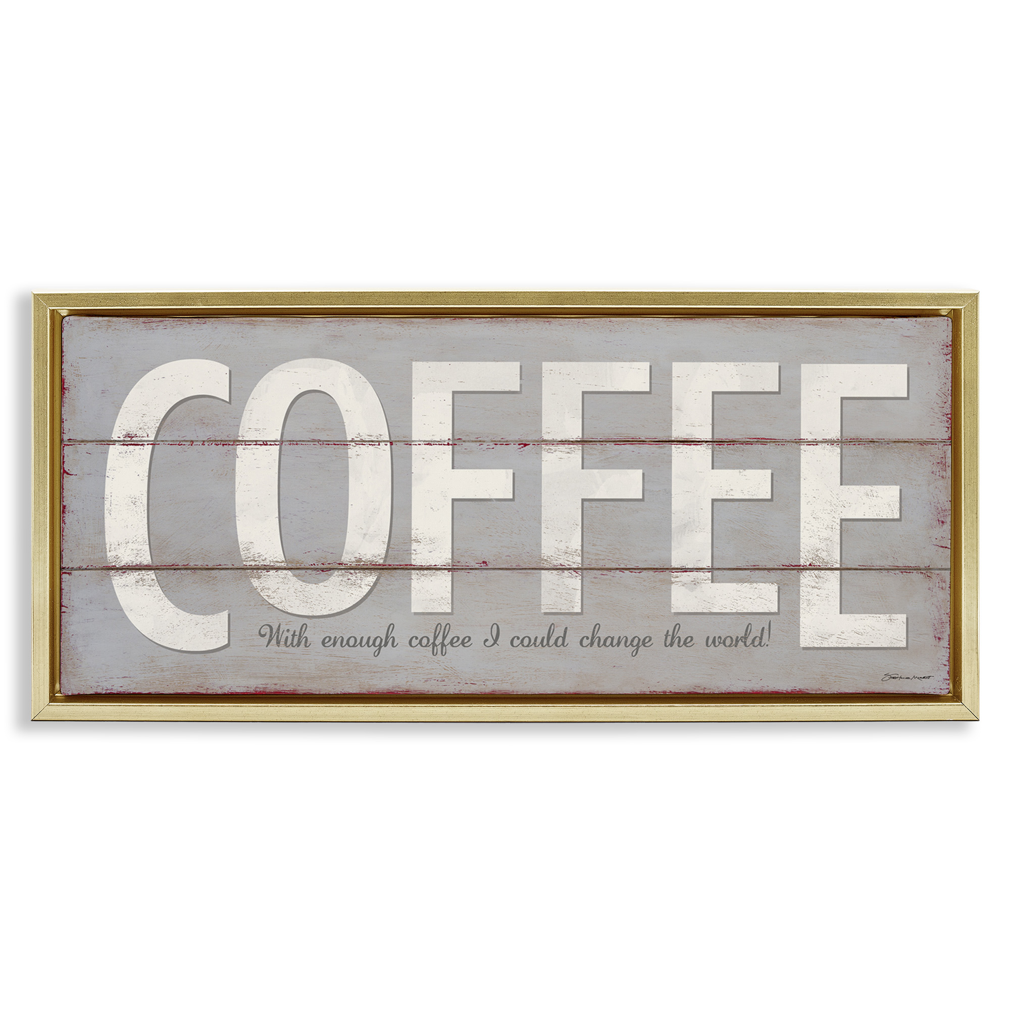 Stupell Industries Sassy Coffee Change The World Food & Beverage Painting Gold Floater Framed Canvas Art Print Wall Art, 25 x 11
