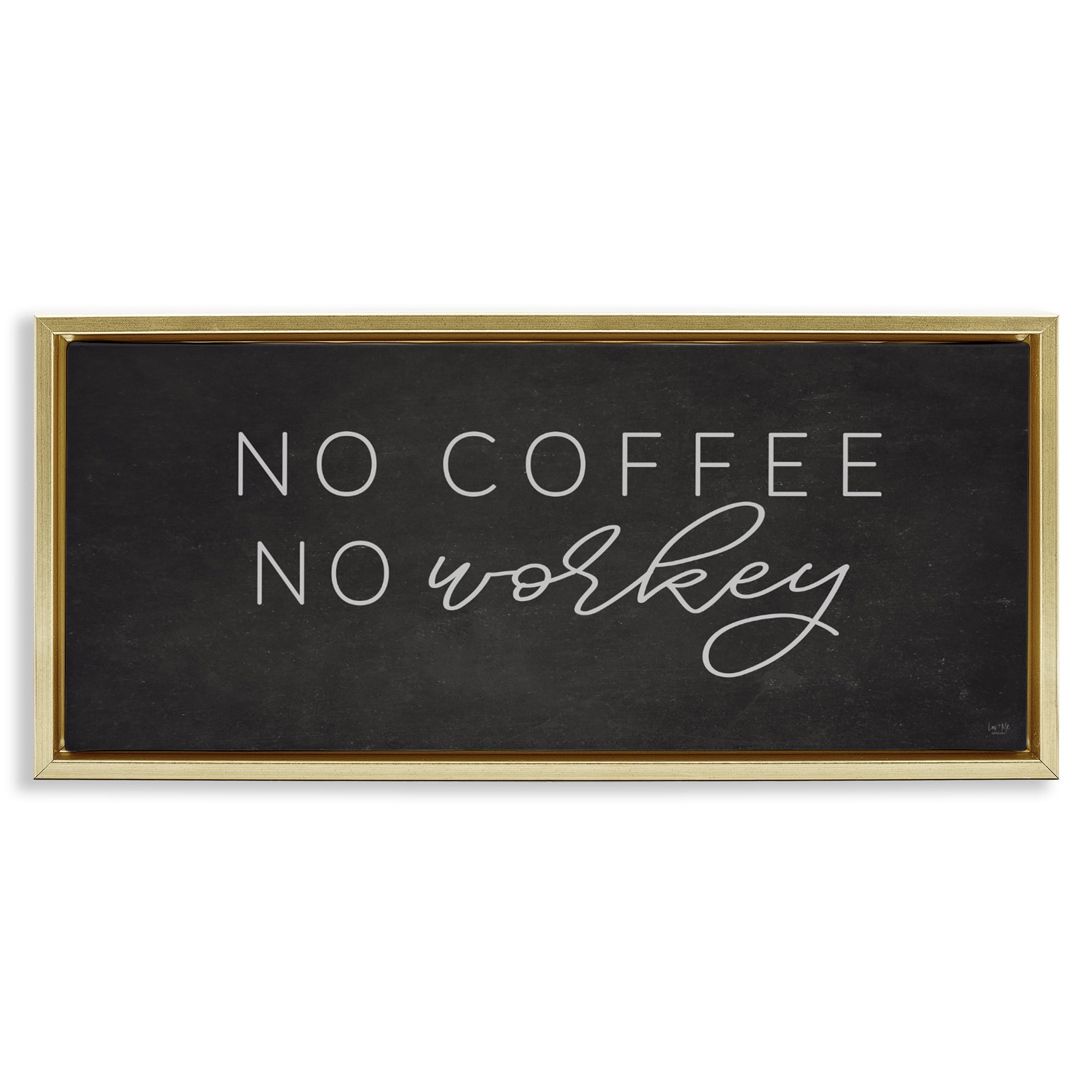 Stupell Industries Sassy No Coffee Quote Gold Framed Floater Canvas Wall Art, design by Lux + Me Designs