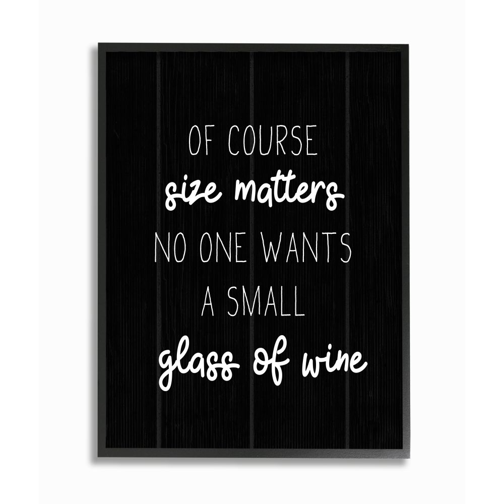 Stupell Industries Sassy No One Wants A Small Glass Phrase Designed by Daphne Polselli