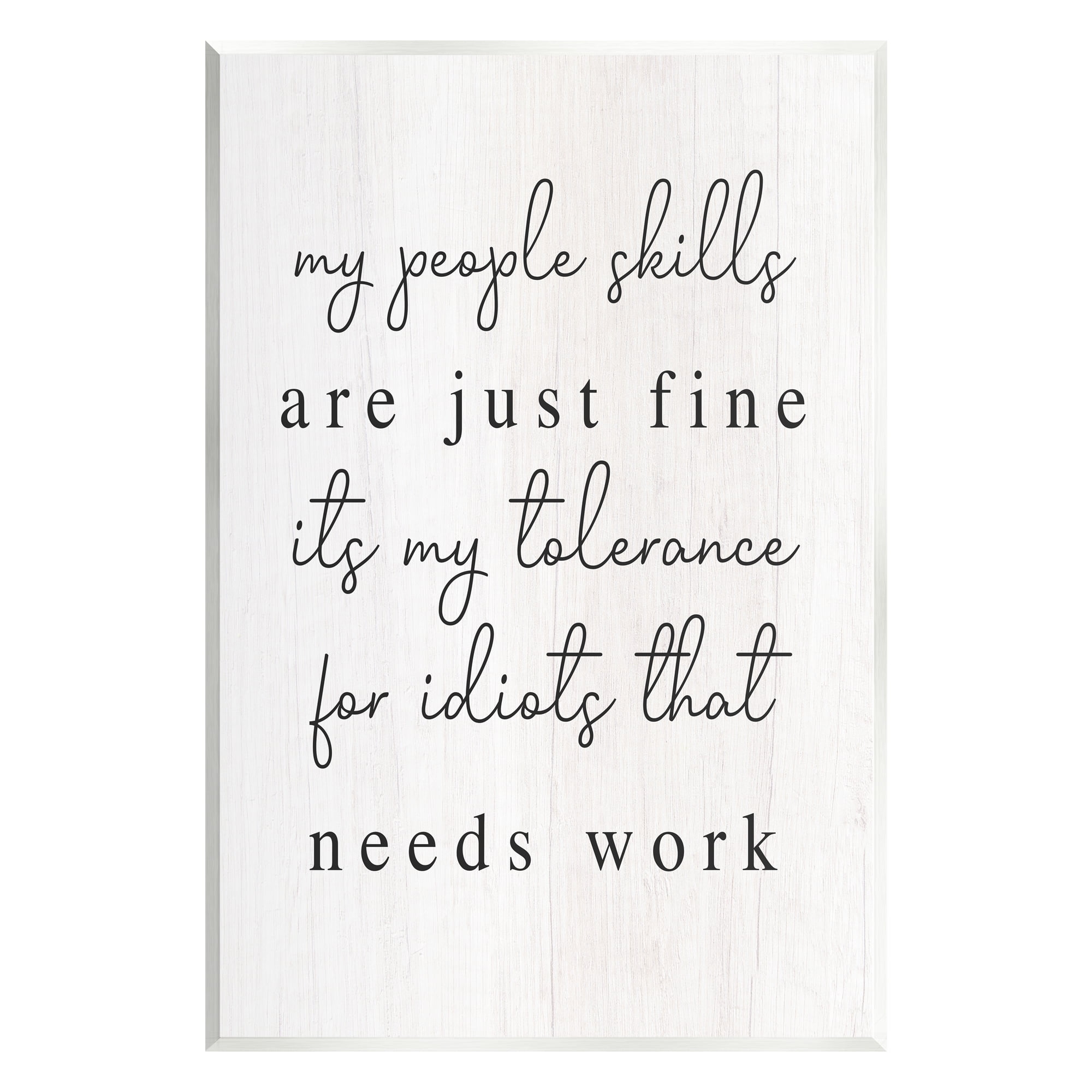 Stupell Industries Bb-620-Wood " Sassy People Skills Phrase "