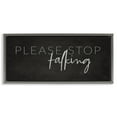 thumbnail image 1 of Stupell Industries Sassy Please Stop Talking Typography Painting Gray Floater Framed Canvas Art Print Wall Art, 25 x 11, 1 of 9