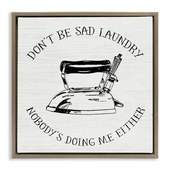 Stupell Industries Sassy Vintage Laundry Phrase Typography Painting Brown Floater Framed Canvas Art Print Wall Art, 18 x 18