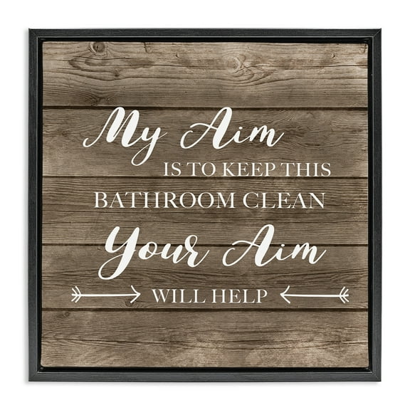 Stupell Industries Sassy Your Aim Toilet Cleanliness Typography Painting Black Floater Framed Canvas Art Print Wall Art, 18 x 18