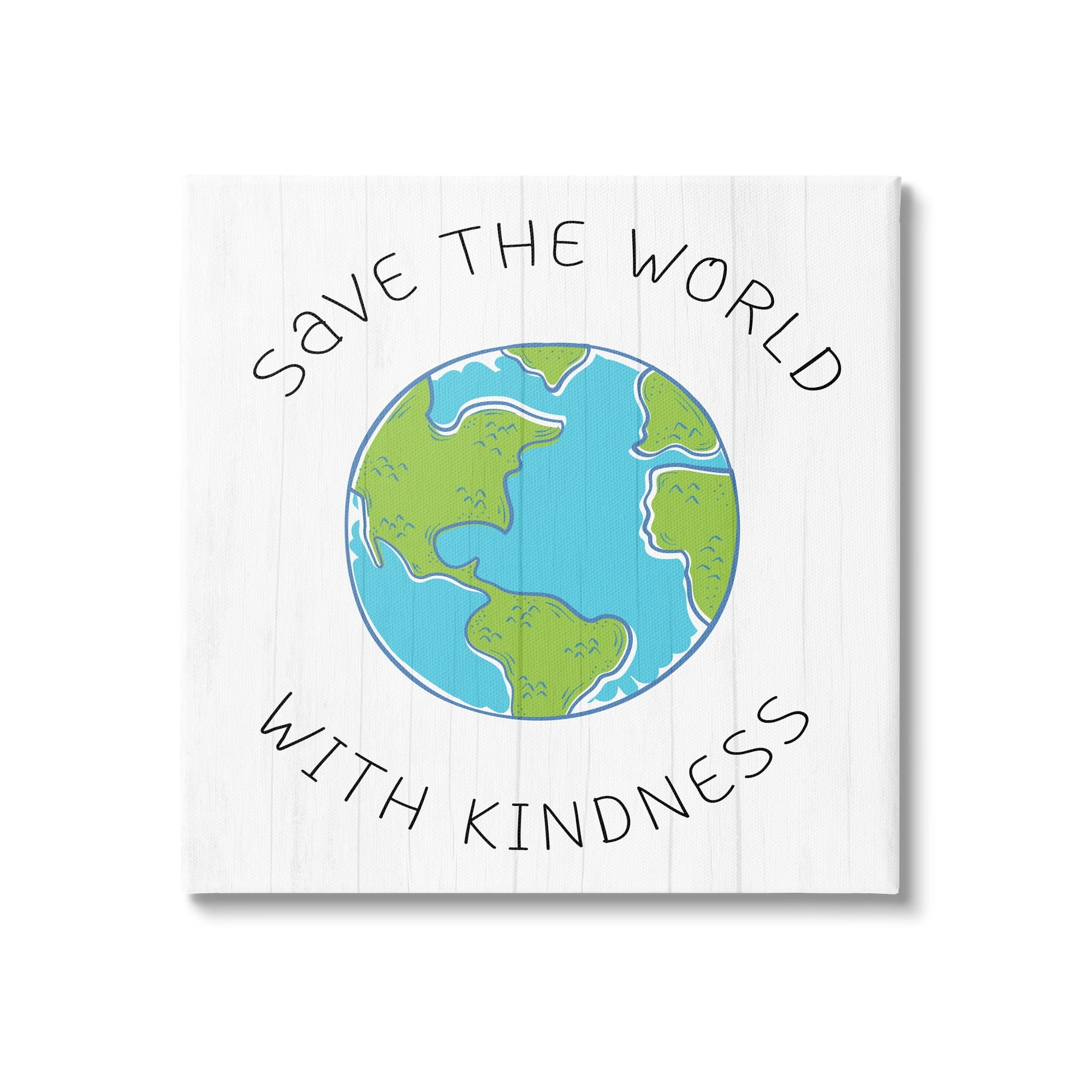 Stupell Industries Save The World With Kindness Planet Earth Symbol,17 x 17, Design by Daphne Polselli