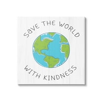 Stupell Industries Save The World With Kindness Planet Earth Symbol,24 x 24, Design by Daphne Polselli