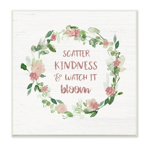 Stupell Industries Scatter Kindness Watch Bloom Motivational Spring Phrase Roses, 12 x 12, Design by Carol Robinson