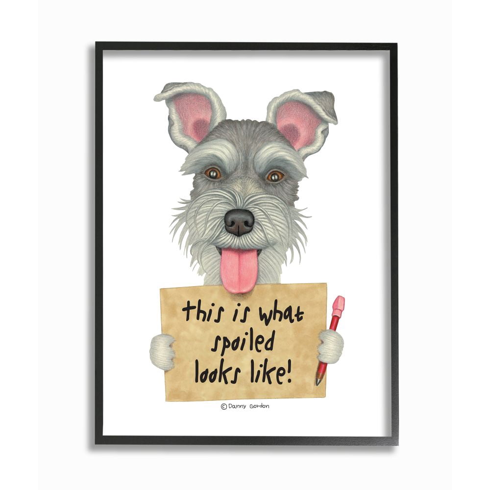 Stupell Industries Scotty Dog 'What Spoiled Looks Like' Pet Phrase Designed by Danny Gordan