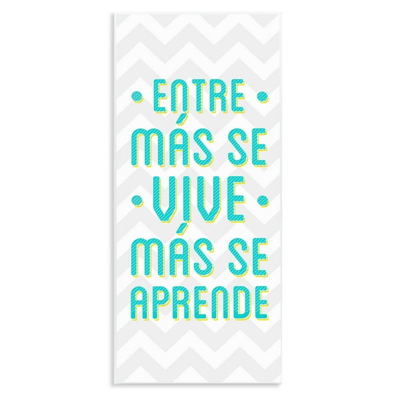 Stupell Industries Se Vive Se Aprende Inspirational Quotes & Sayings Painting Unframed Art Print Wall Art, 7 x 17