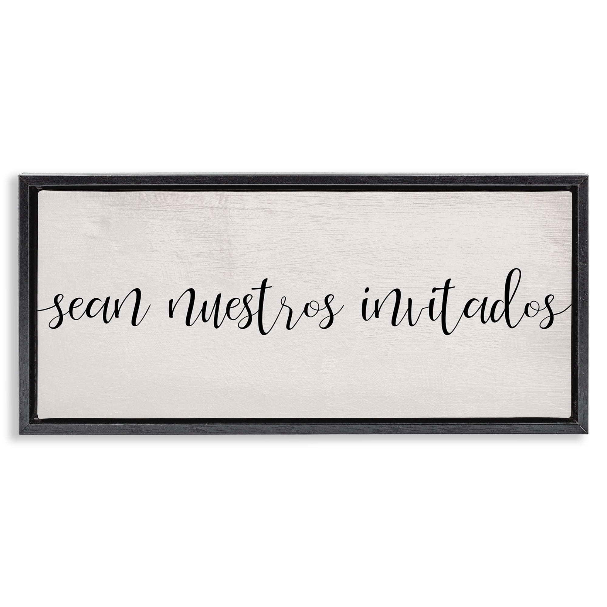 Stupell Industries Sean Nuestros Invitados Inspirational Quotes & Sayings Painting Black Floater Framed Art Print Wall Art, 31 x 14