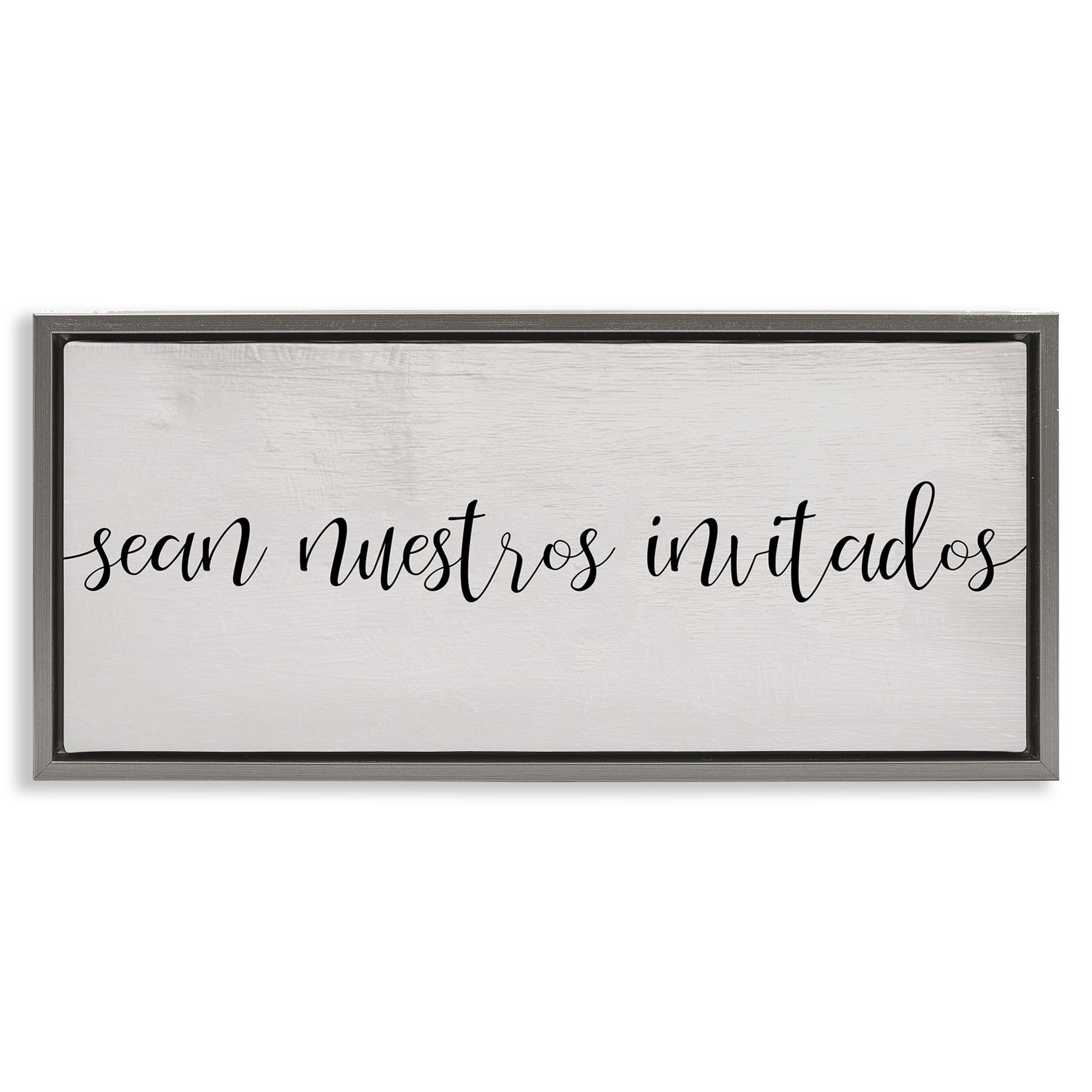 Stupell Industries Sean Nuestros Invitados Inspirational Quotes & Sayings Painting Gray Floater Framed Art Print Wall Art, 25 x 11