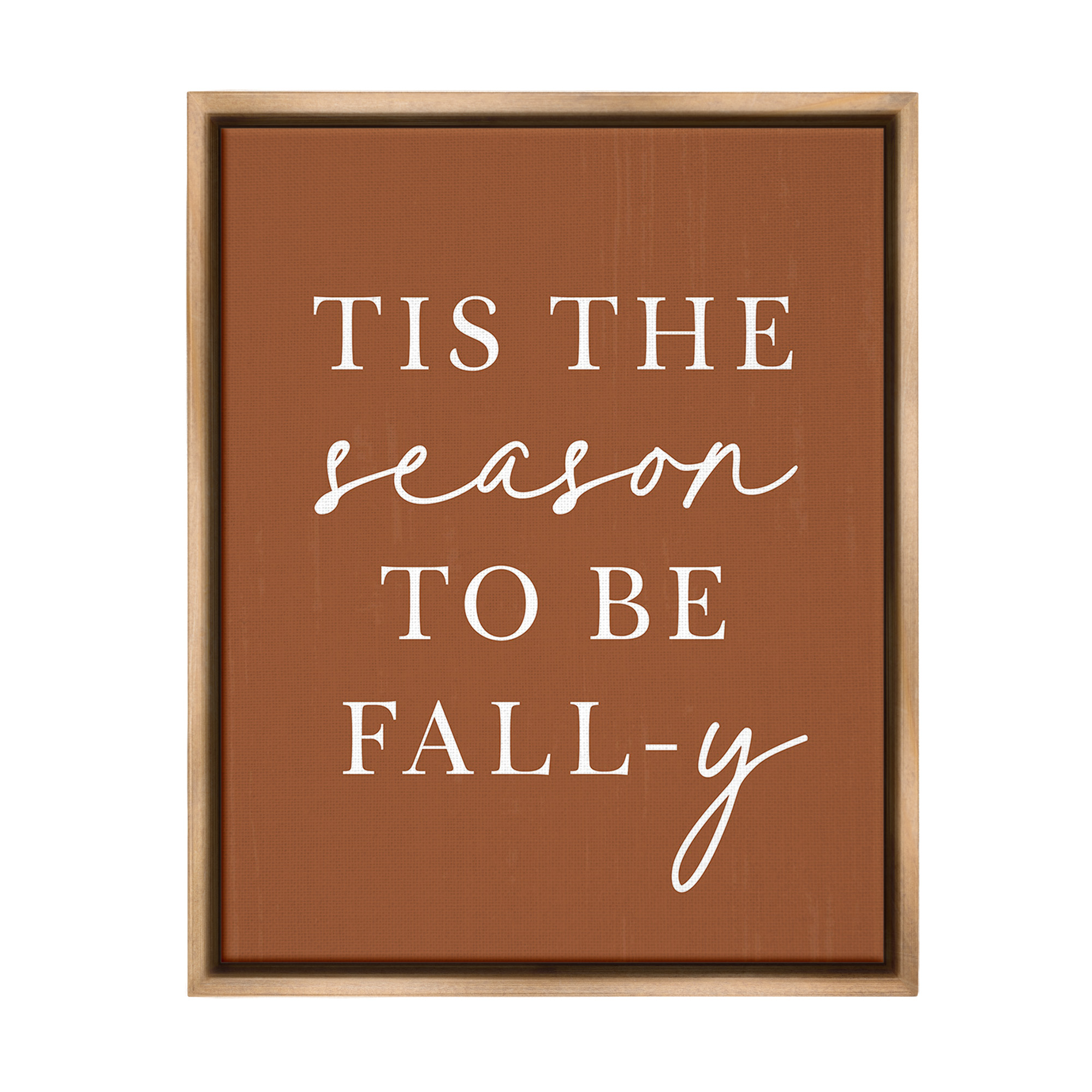 Stupell Industries Season To Be Fall-y Holiday Painting Brown Floater Framed Canvas Art Print Wall Art, 25 x 31