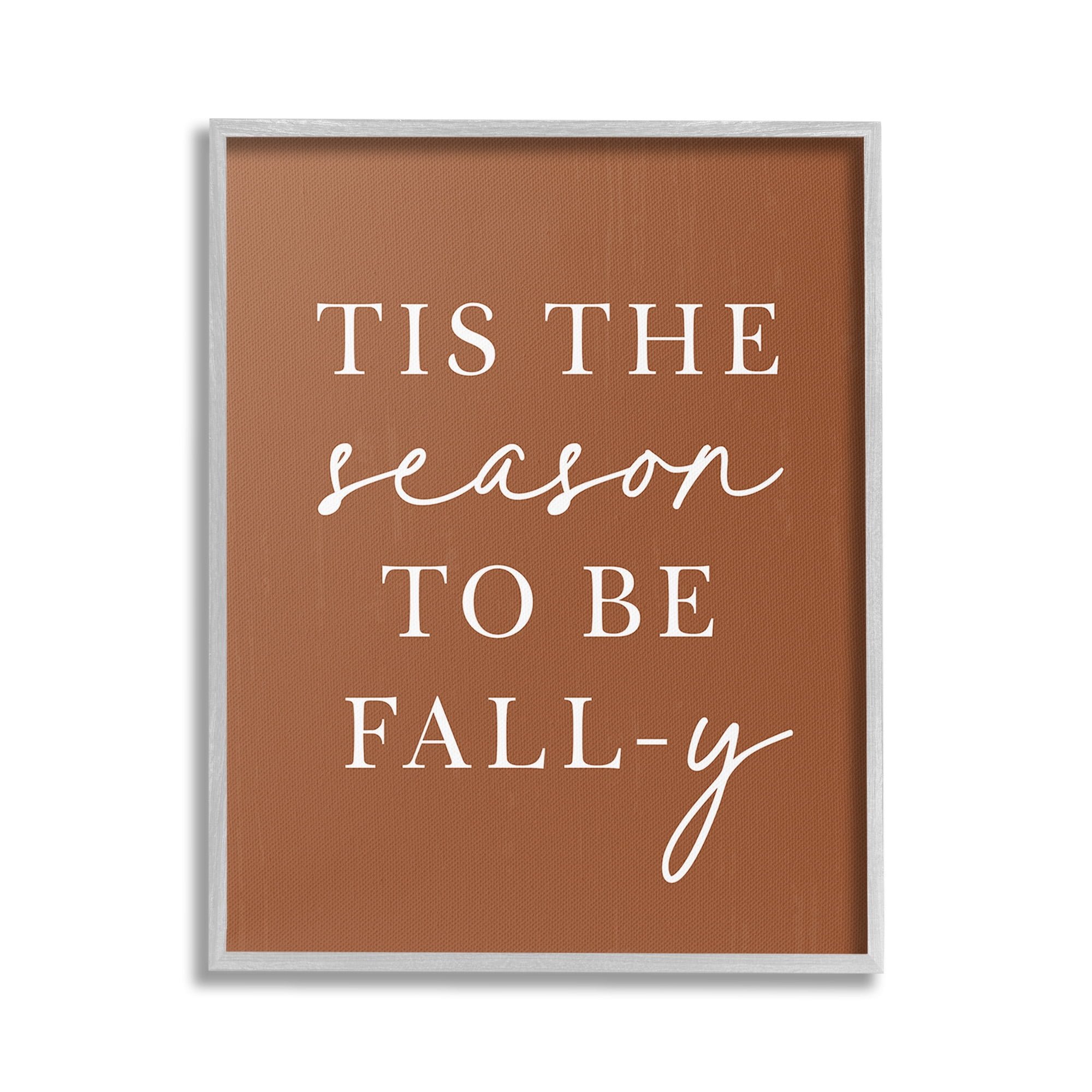 Stupell Industries Season To Be Fall-y Holiday Painting Gray Framed Art Print Wall Art, 16 x 20