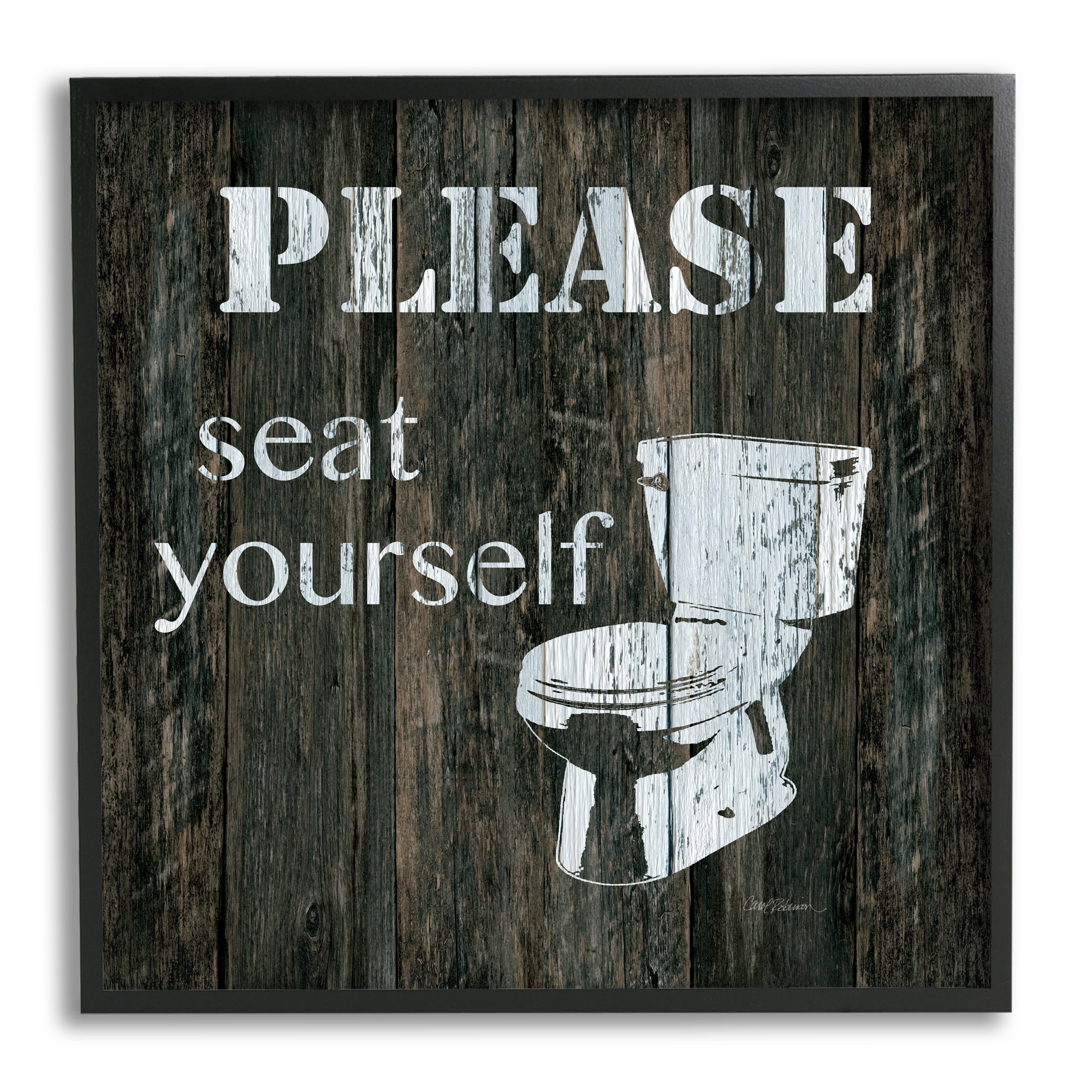 Stupell Industries Seat Yourself Rustic Bathroom Sign Distressed Toilet Cabin Painting Black Framed Art Print Wall Art, 24 x 24, Design by Carol Robinson