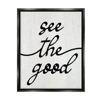 Stupell Industries See The Good Rustic Inspirational Painting Black Floater Framed Art Print Wall Art, 17 x 21