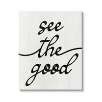 Stupell Industries See The Good Rustic Inspirational Painting Gallery Wrapped Canvas Print Wall Art, 16 x 20