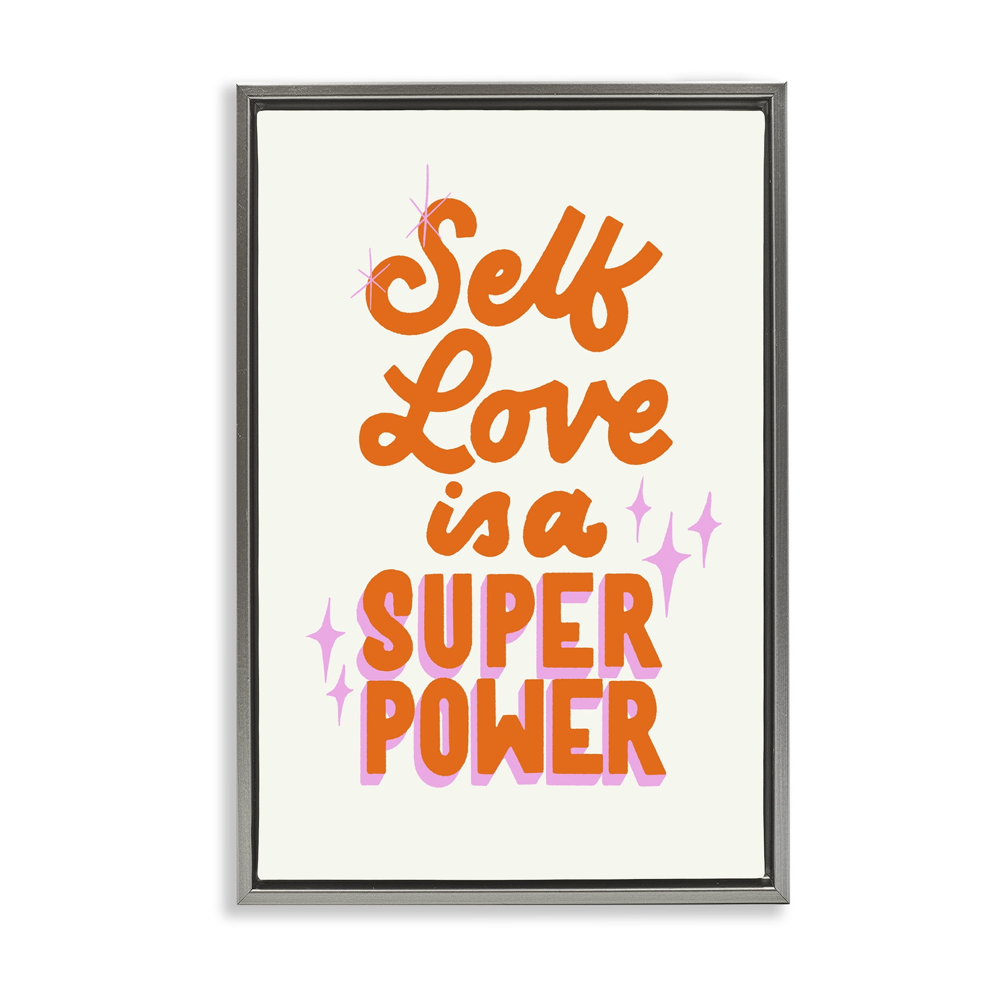 Stupell Industries Self Love Is Superpower Gray Framed Floater Canvas Wall Art, design by Indira Prieto | IndySign