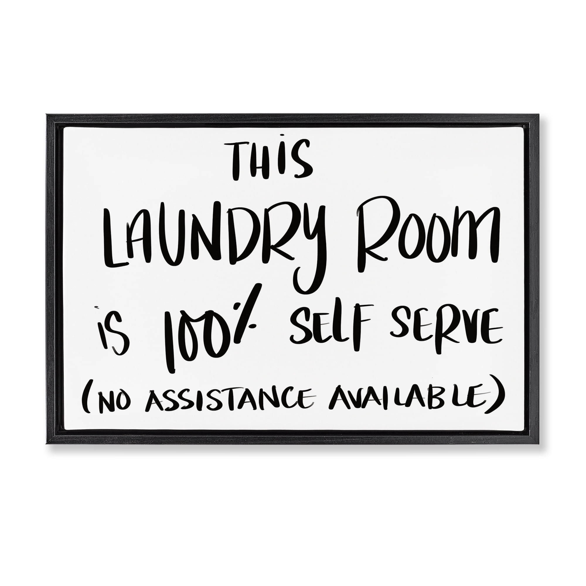 Stupell Industries Self Serve Laundry No Assistance Black Framed Floater Canvas Wall Art, design by SD Graphics Studio