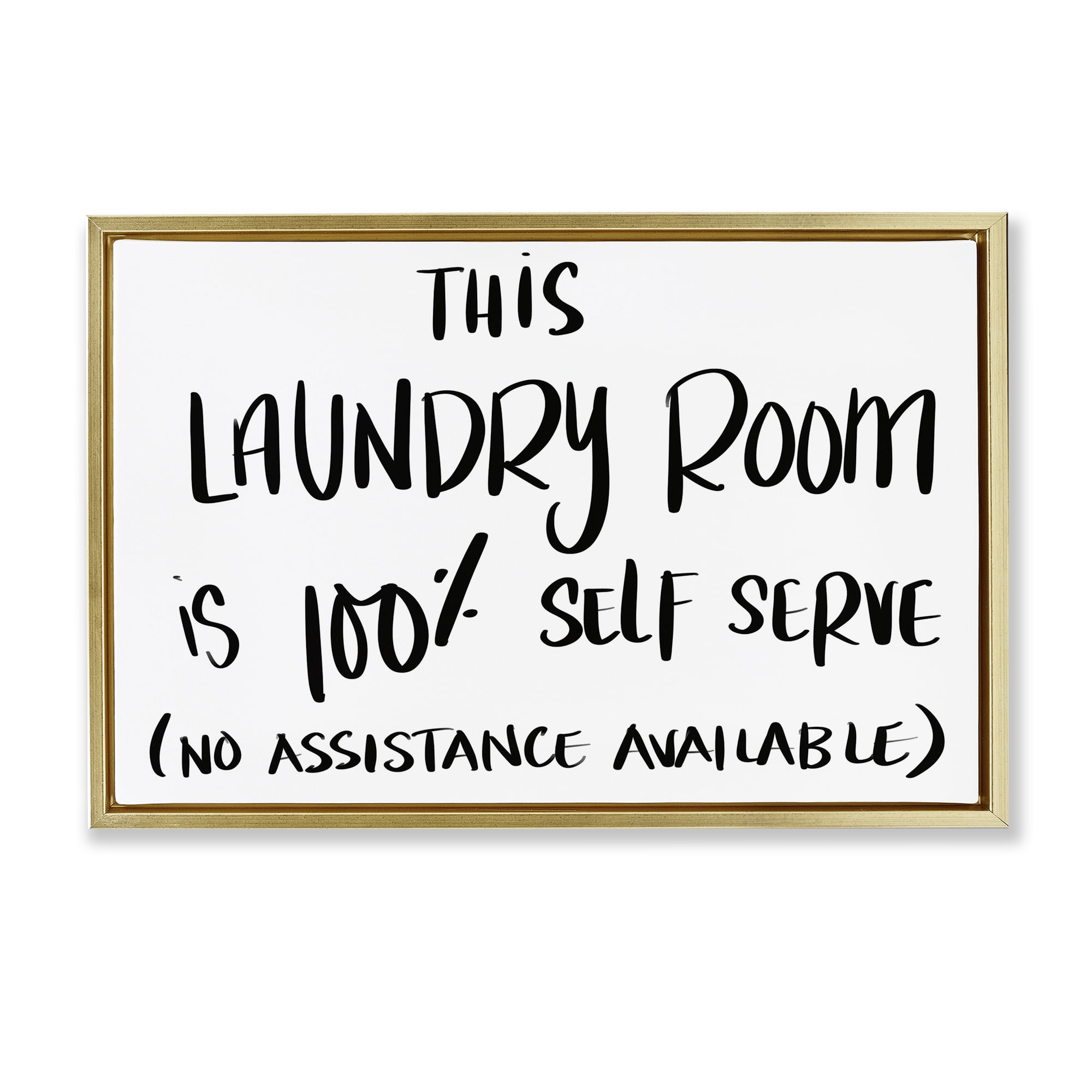 Stupell Industries Self Serve Laundry No Assistance Gold Framed Floater Canvas Wall Art, design by SD Graphics Studio