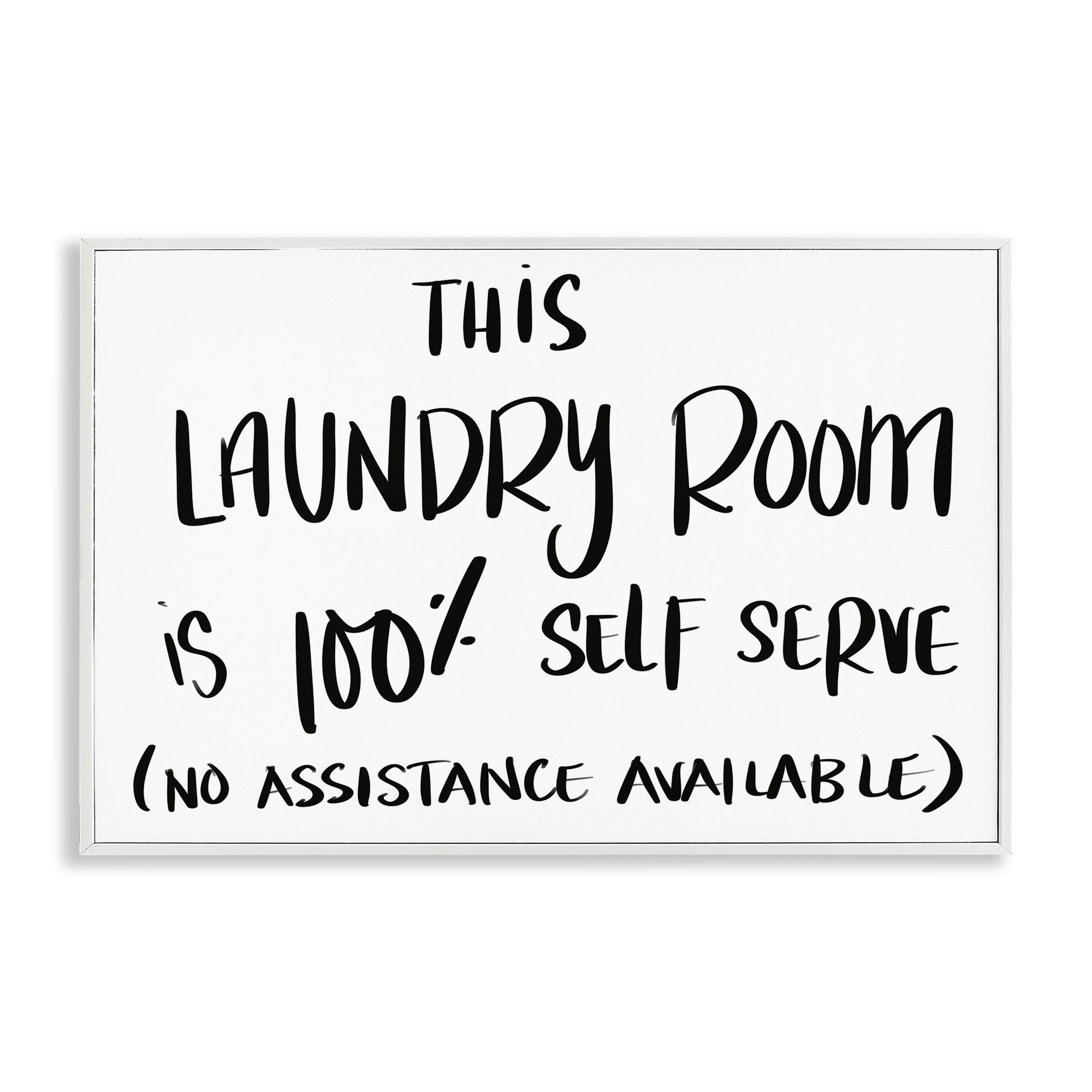 Stupell Industries Self Serve Laundry No Assistance White Framed Giclee Art, design by SD Graphics Studio