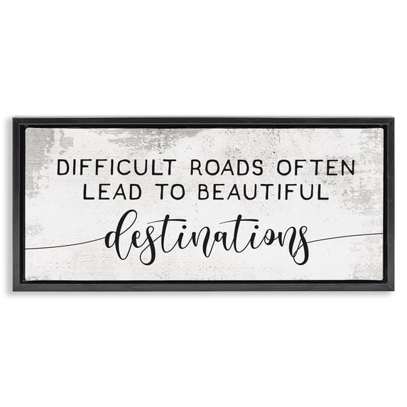 Stupell Industries Shabby Chic Difficult Roads to Beautiful Destinations Black Floating Frame Canvas Art, 25 x 11, by Lil' Rue