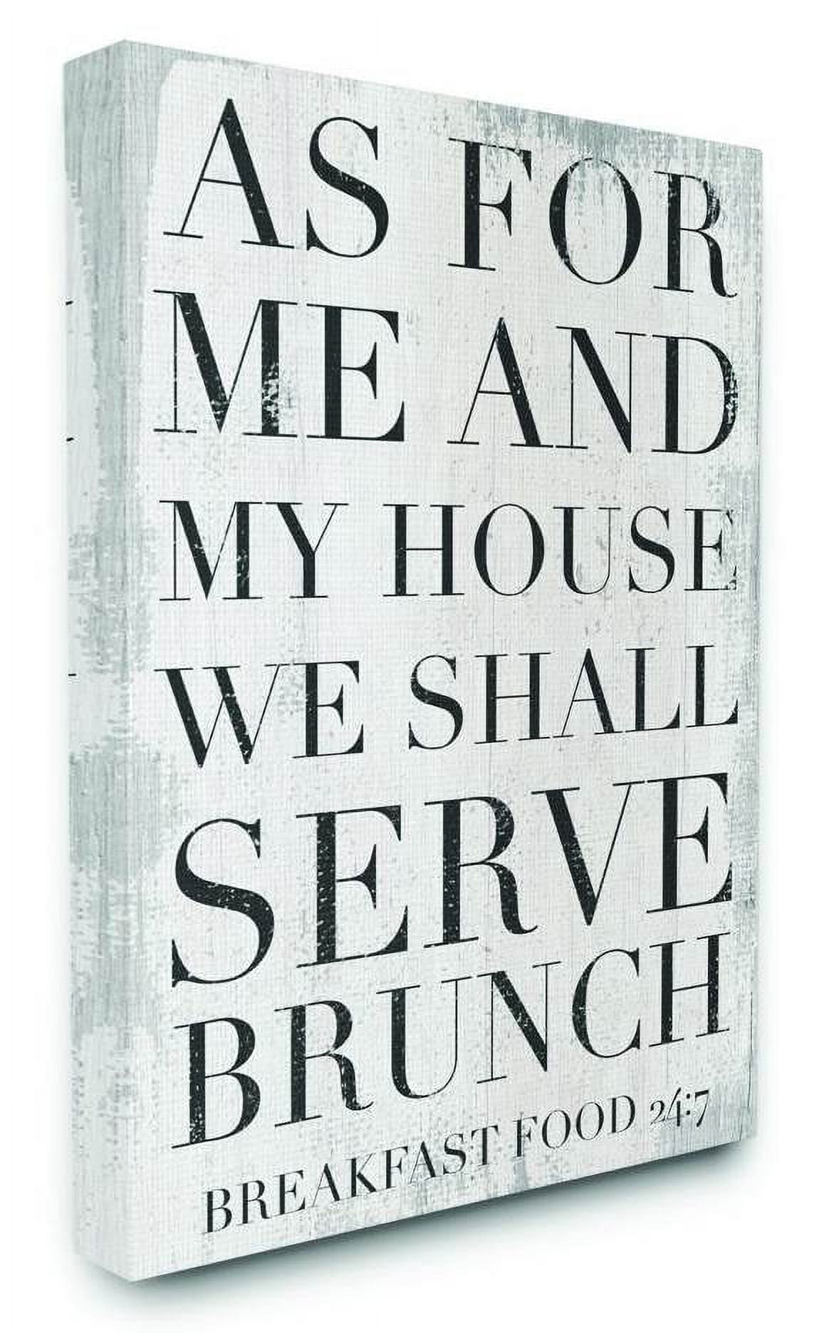 Stupell Industries Shall Serve Brunch Funny Family Kitchen Word Design Canvas Wall Art by Daphne Polselli