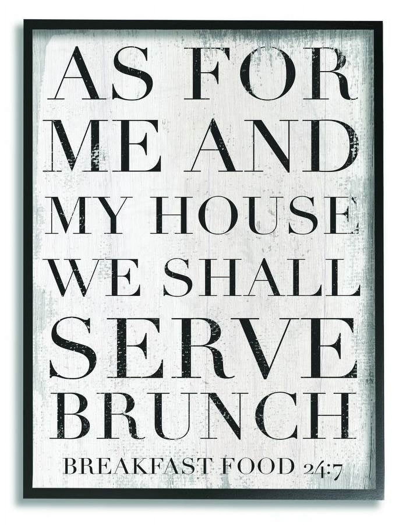 Stupell Industries Shall Serve Brunch Funny Family Kitchen Word Design Framed Wall Art by Daphne Polselli