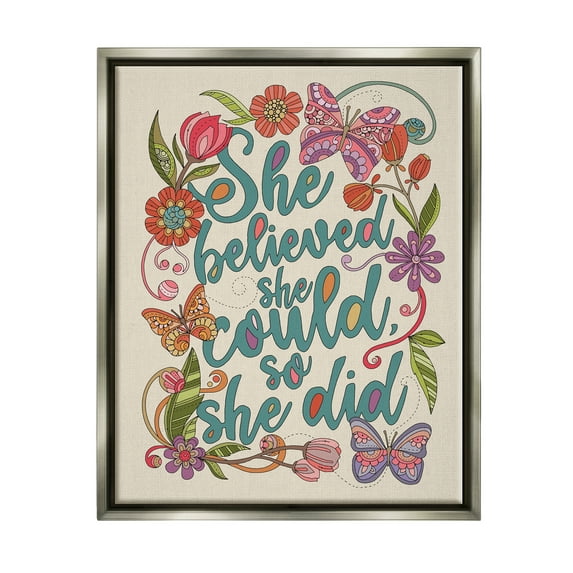Stupell Industries She Believed Girl Power Motivational Patterned Floral Butterflies Graphic Art Luster Gray Floating Framed Canvas Print Wall Art, Design by Valentina Harper