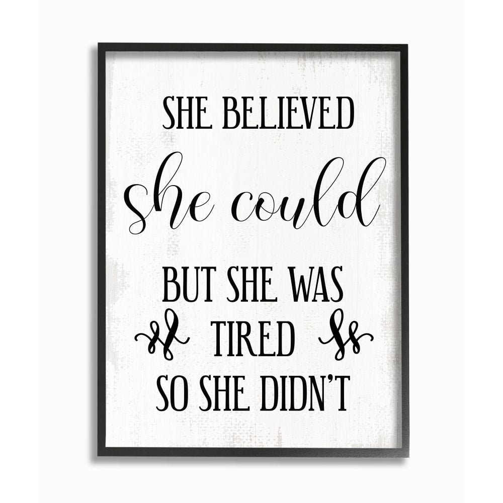 Stupell Industries She Could But Was Tired Phrase Female Positivity Humor Designed by Daphne Polselli
