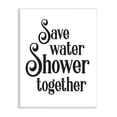 thumbnail image 1 of Stupell Industries Shower Together Humorous Bathroom Typography Casual Sign Graphic Art Unframed Art Print Wall Art, Design by Lettered and Lined, 1 of 5