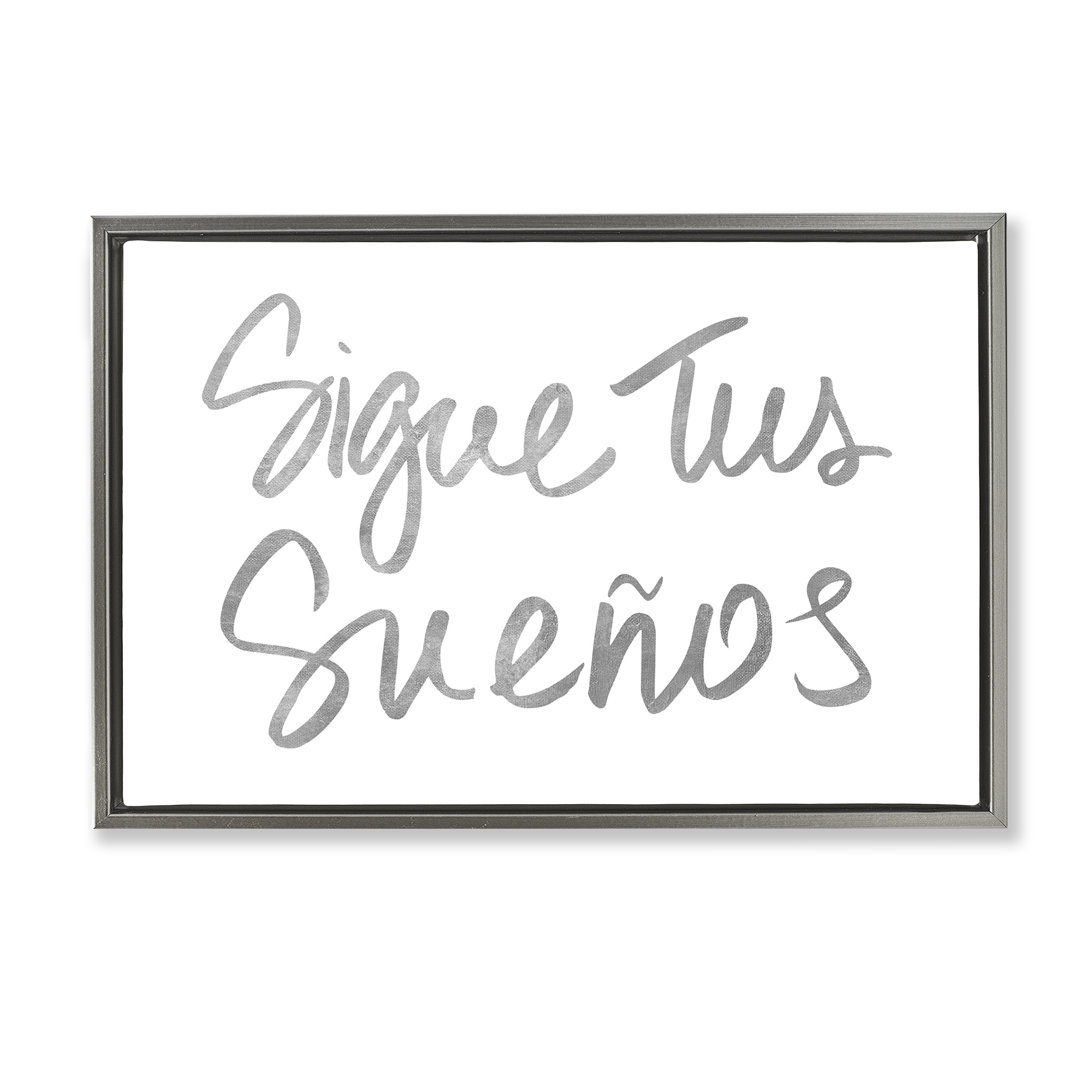 Stupell Industries Sigue Tus Sueños Brilla Inspirational Quotes & Sayings Painting Gray Floater Framed Art Print Wall Art, 31 x 21