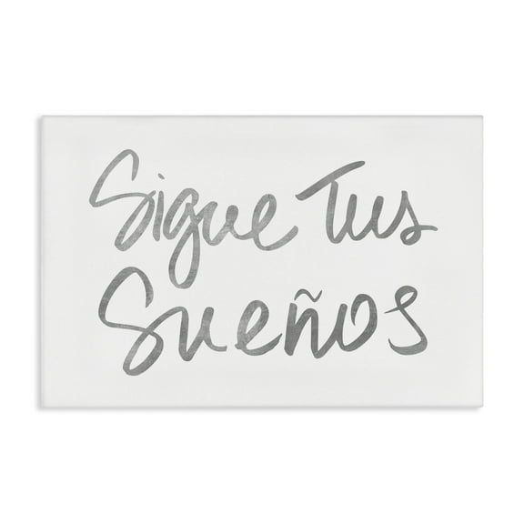 Stupell Industries Sigue Tus Sueños Brilla Inspirational Quotes & Sayings Painting Wrapped Canvas Art Print Wall Art, 24 x 16
