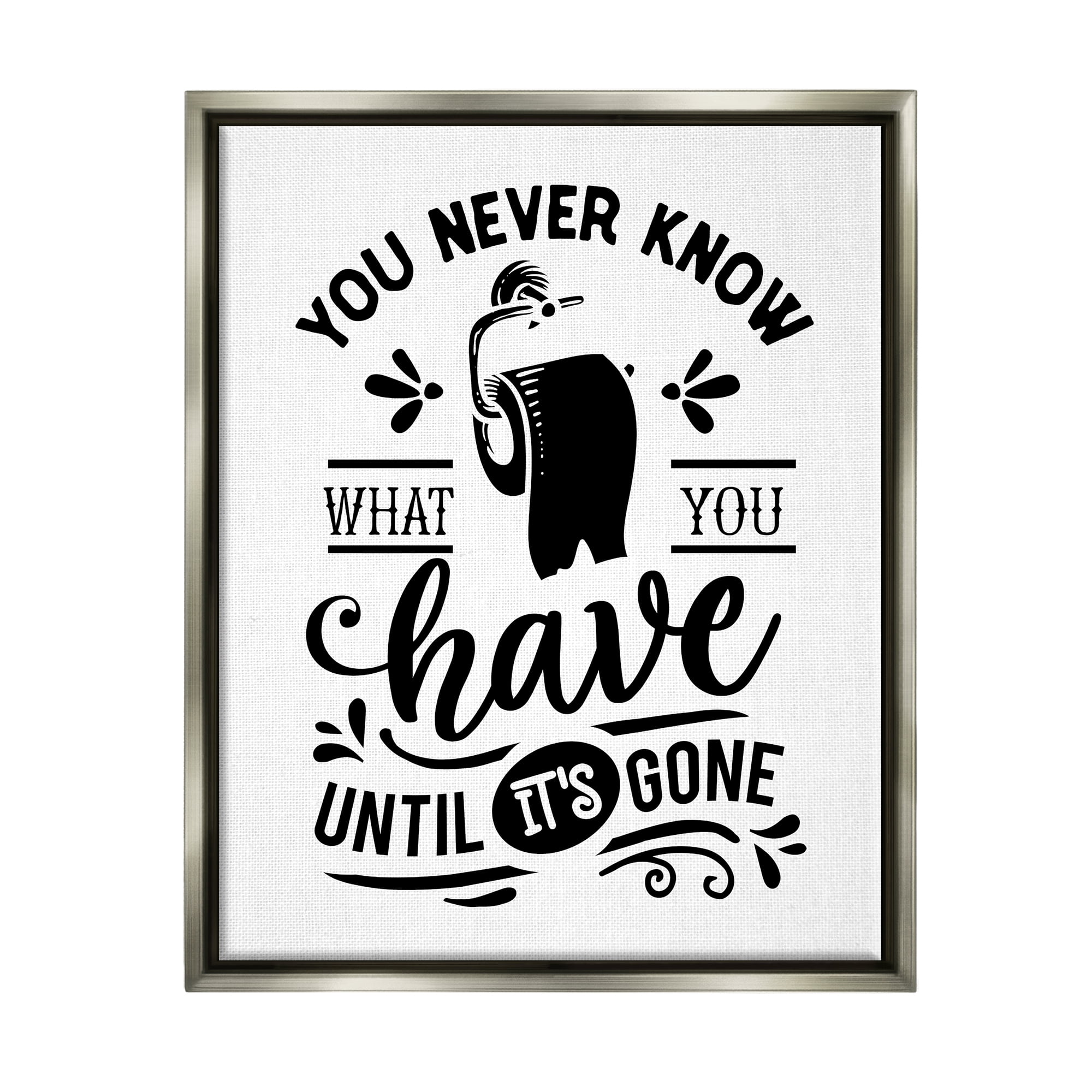 Stupell Industries Silly Bathroom Humor Fancy Typography Toilet Paper Graphic Art Luster Gray Floating Framed Canvas Print Wall Art, Design by Lettered and Lined