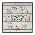 thumbnail image 1 of Stupell Industries Simply Blessed Flower Farm Rustic Wood Textured Word Design Framed Giclee Texturized Art by Kimberly Allen, 1 of 9