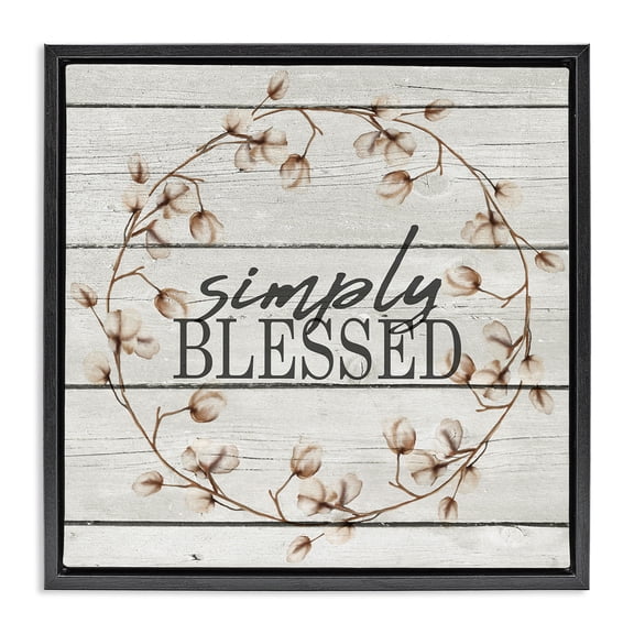 Stupell Industries Simply Blessed Rustic Wreath Botanical & Floral Painting Black Floater Framed Canvas Art Print Wall Art, 25 x 25