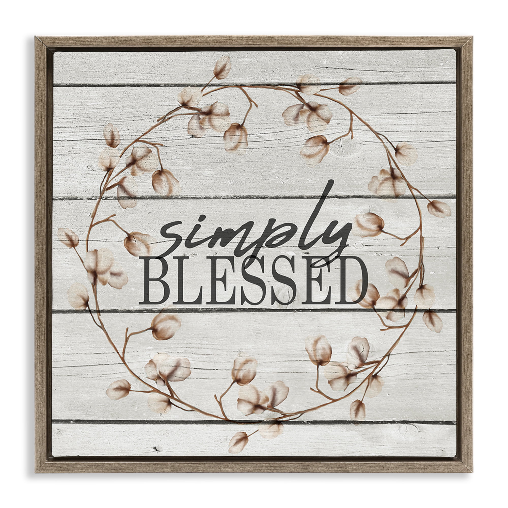 Stupell Industries Simply Blessed Rustic Wreath Botanical & Floral Painting Brown Floater Framed Canvas Art Print Wall Art, 25 x 25