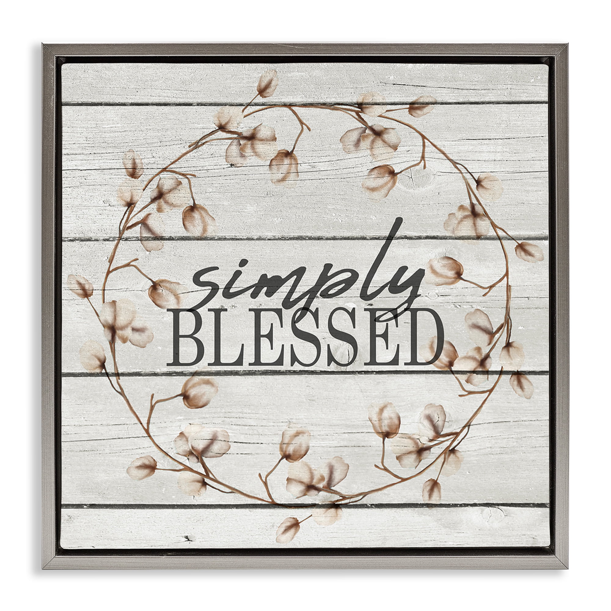 Stupell Industries Simply Blessed Rustic Wreath Botanical & Floral Painting Gray Floater Framed Canvas Art Print Wall Art, 18 x 18