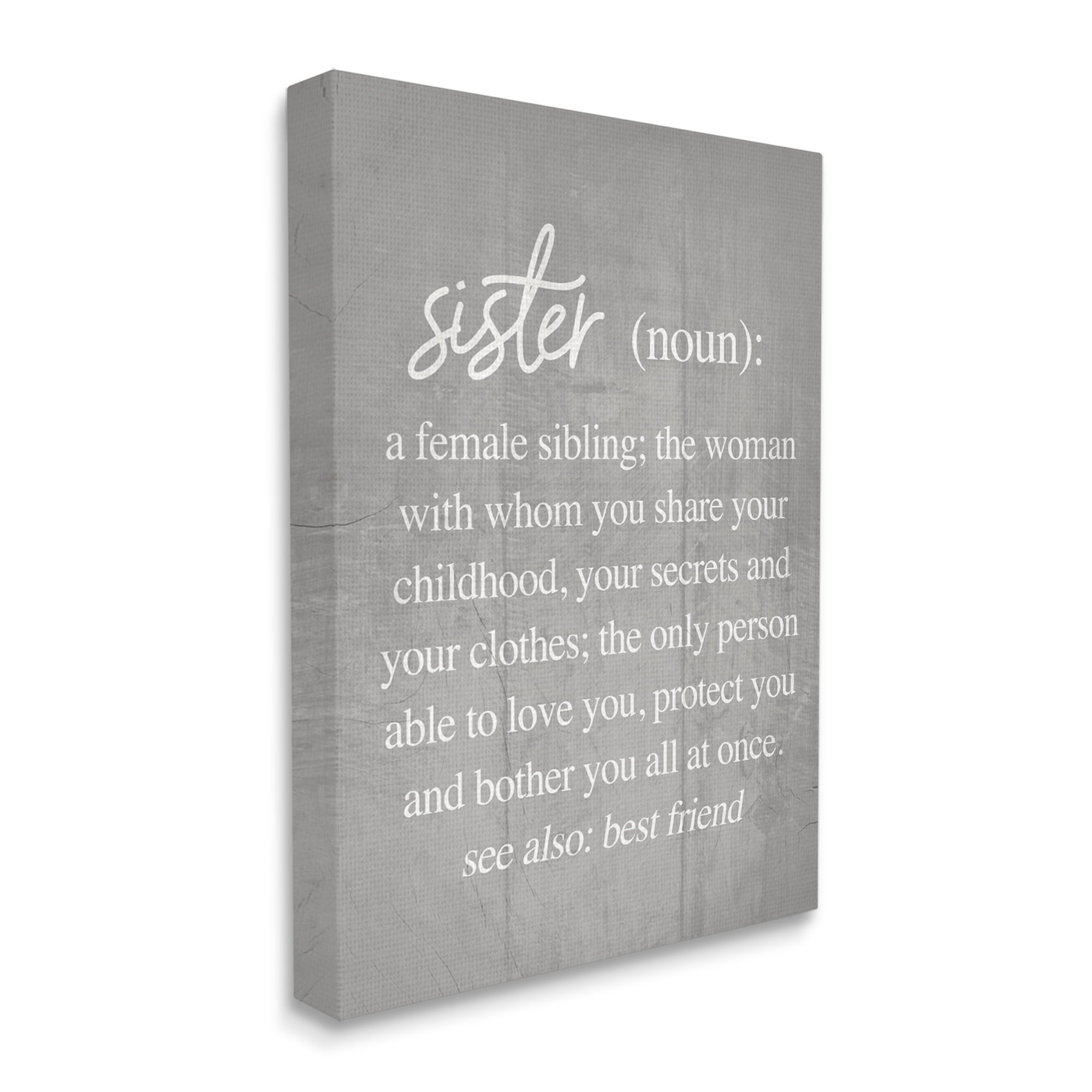 Stupell Industries Sister Definition Family Inspired Phrases Grey Pattern Inspirational Painting Gallery Wrapped Canvas Art Print Wall Art, 16 x 20