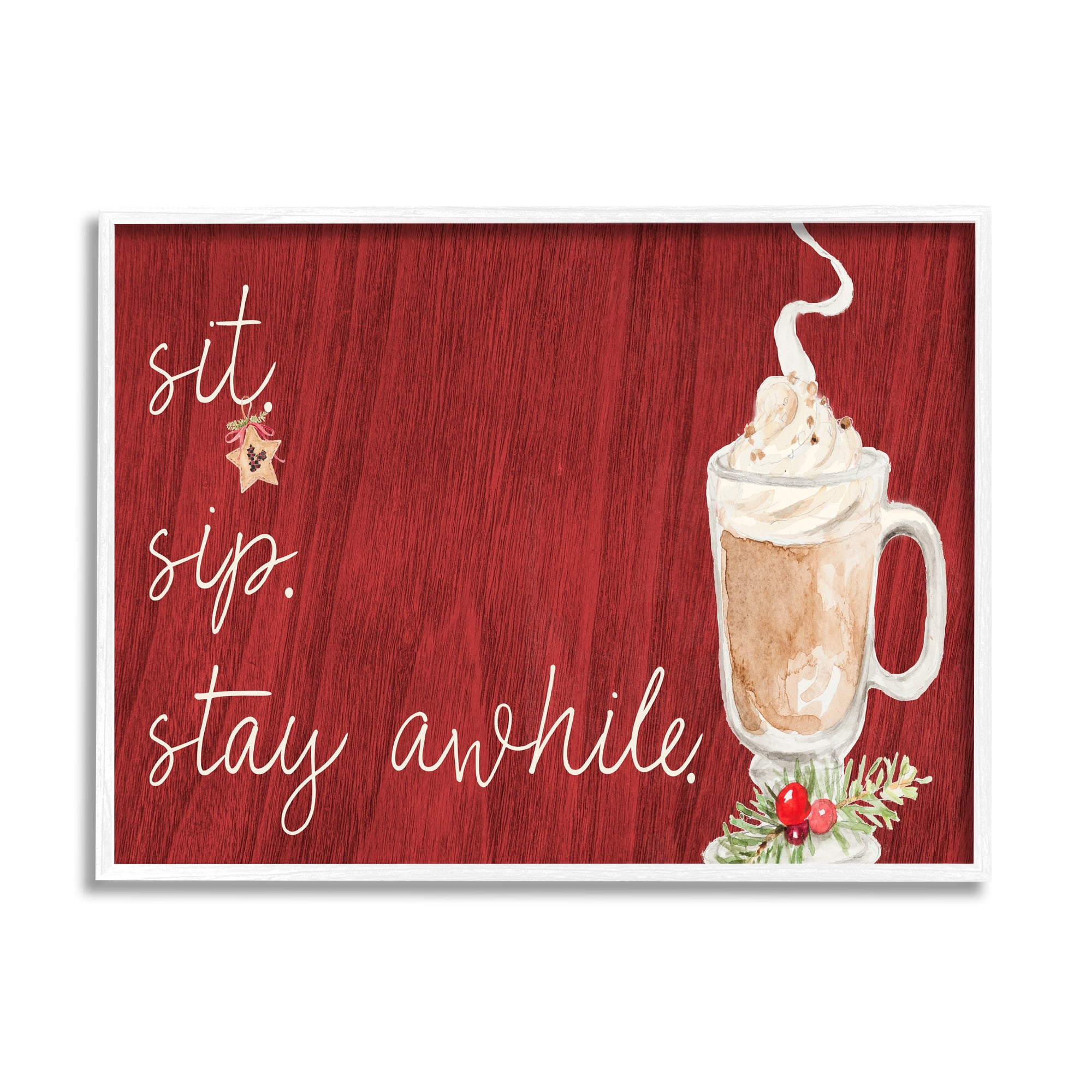 Stupell Industries Sit Sip Stay Awhile Festive Winter Drink Cup, 16 x 20, Design by Lanie Loreth