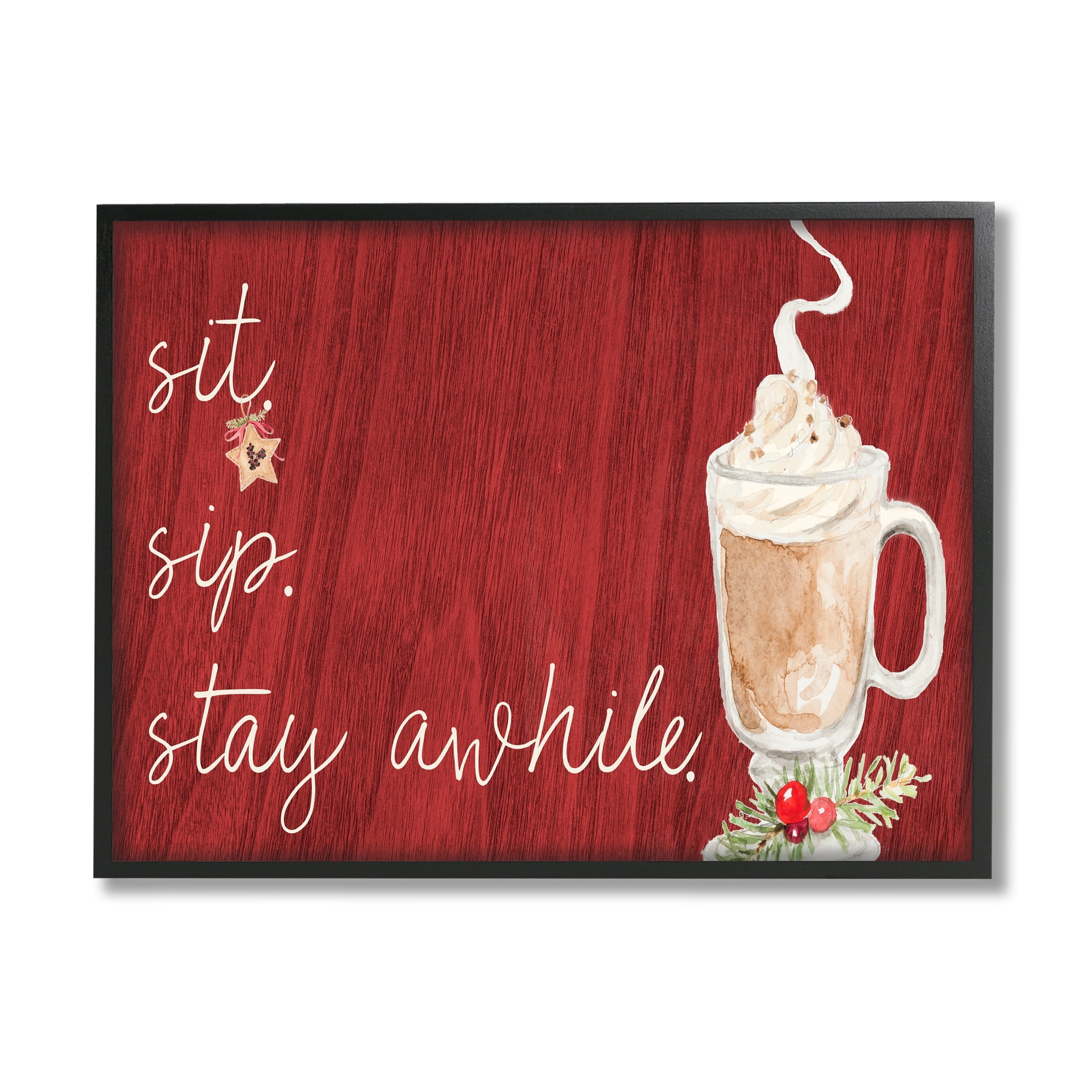 Stupell Industries Sit Sip Stay Awhile Festive Winter Drink Cup, 24 x 30, Design by Lanie Loreth