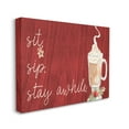 thumbnail image 1 of Stupell Industries Sit Sip Stay Awhile Festive Winter Drink Cup, 36 x 48, Design by Lanie Loreth, 1 of 5