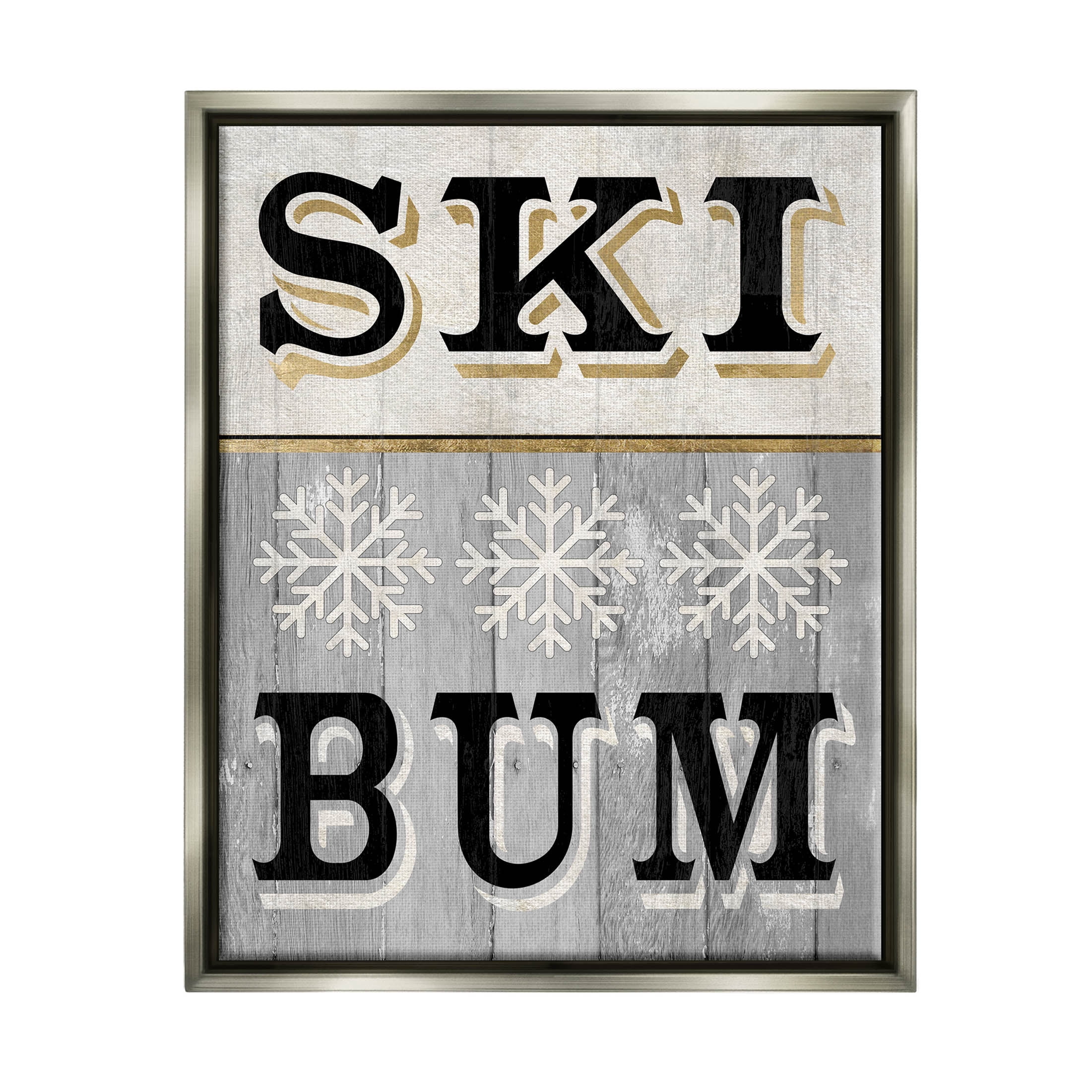 Stupell Industries Ski Bum Snowflake Sign Graphic Art Luster Gray Floating Framed Canvas Print Wall Art, Design by Livi Finn
