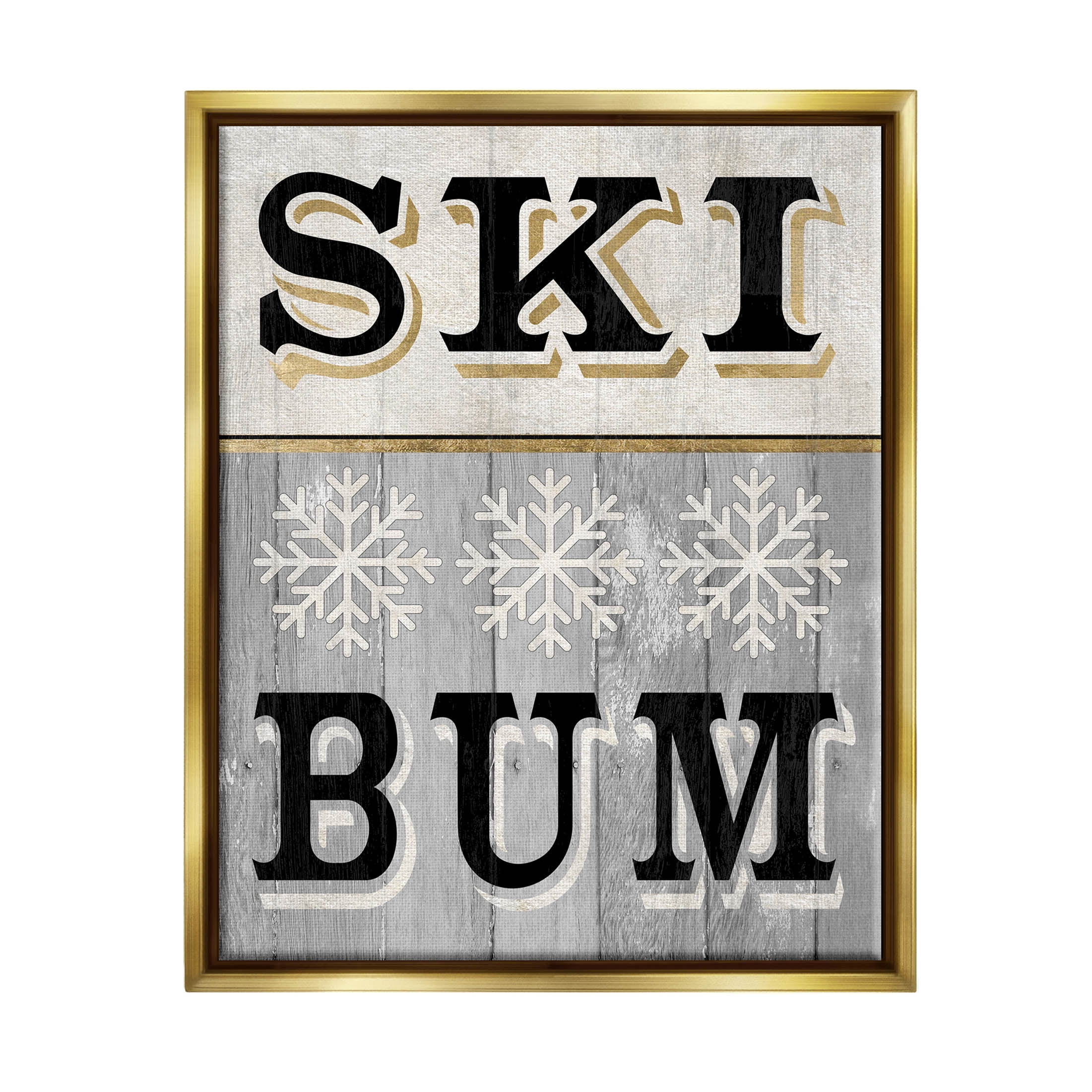 Stupell Industries Ski Bum Snowflake Sign Graphic Art Metallic Gold Floating Framed Canvas Print Wall Art, Design by Livi Finn